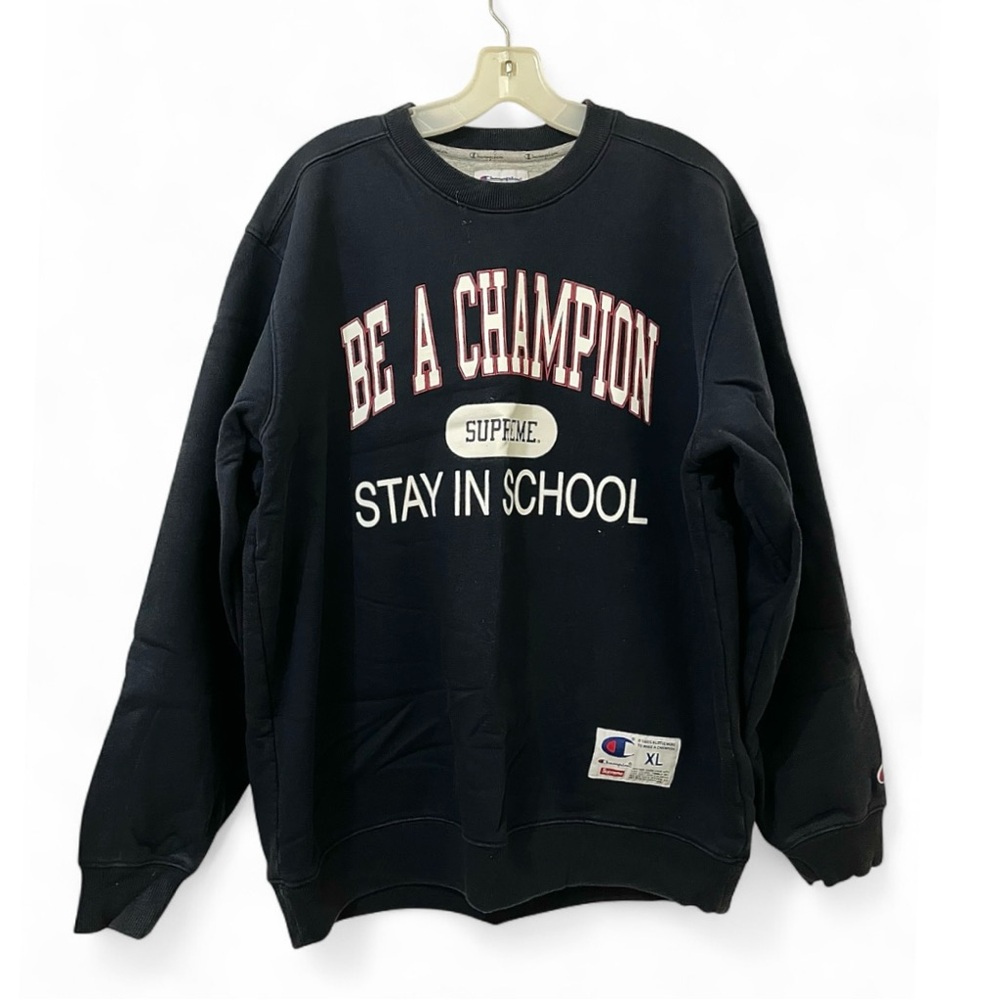 Champion x Supreme Stay in School Sweatshirt